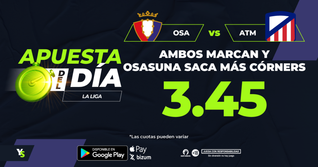 Apuesta del día Madrid Ambos marcan y Osasuna saca más córners ➡ 3.45 (Osasuna 🆚 Atlético)
