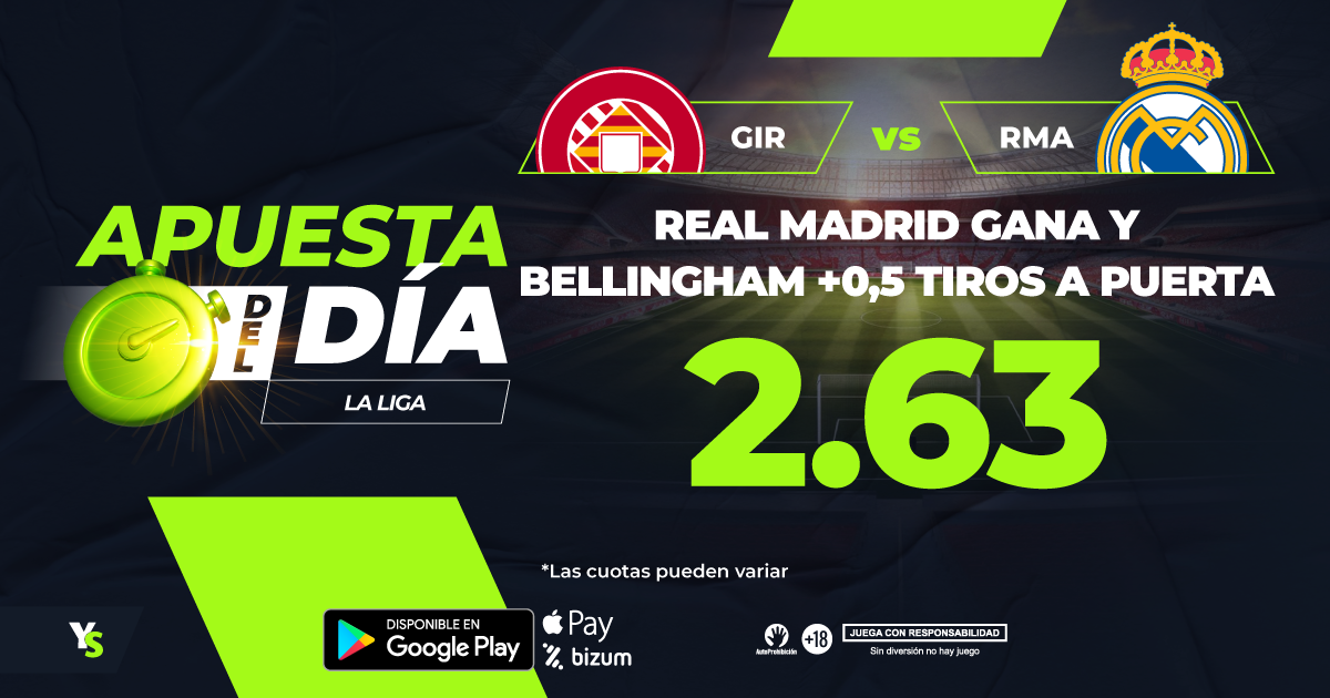 Girona vs Real Madrid: El Madrid gana y Bellingham +0,5 tiros a puerta