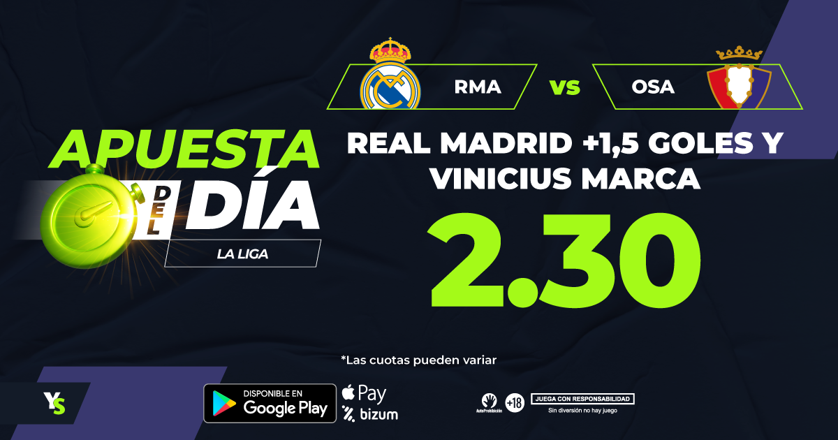 Real Madrid vs Osasuna: El Madrid +1,5 goles y Vinicius marca