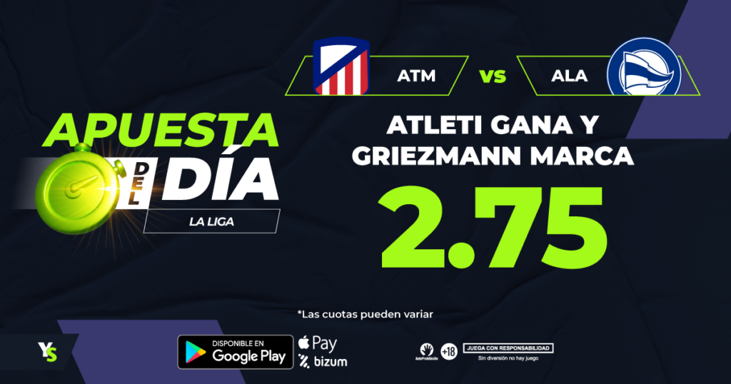 Apuesta del día: Atleti gana y Griezmann marca (Atlético Madrid 🆚 Alavés)