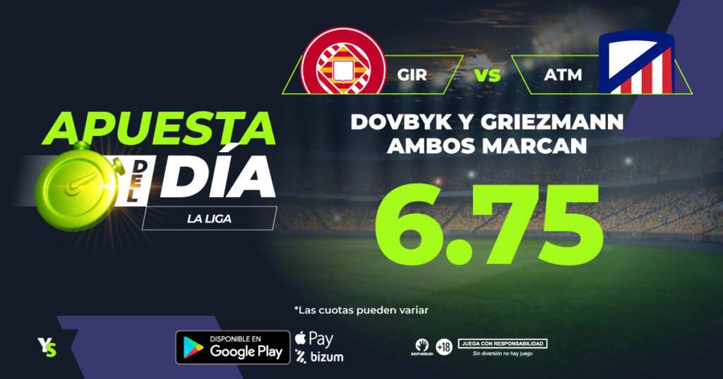 Dovbyk y Griezmann para un Girona vs Atlético fundamental